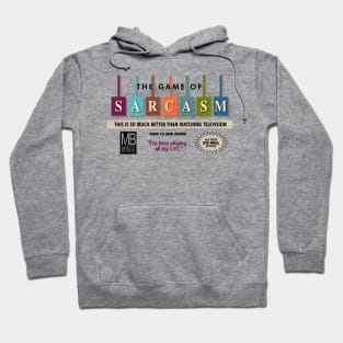 The Game of Sarcasm Hoodie